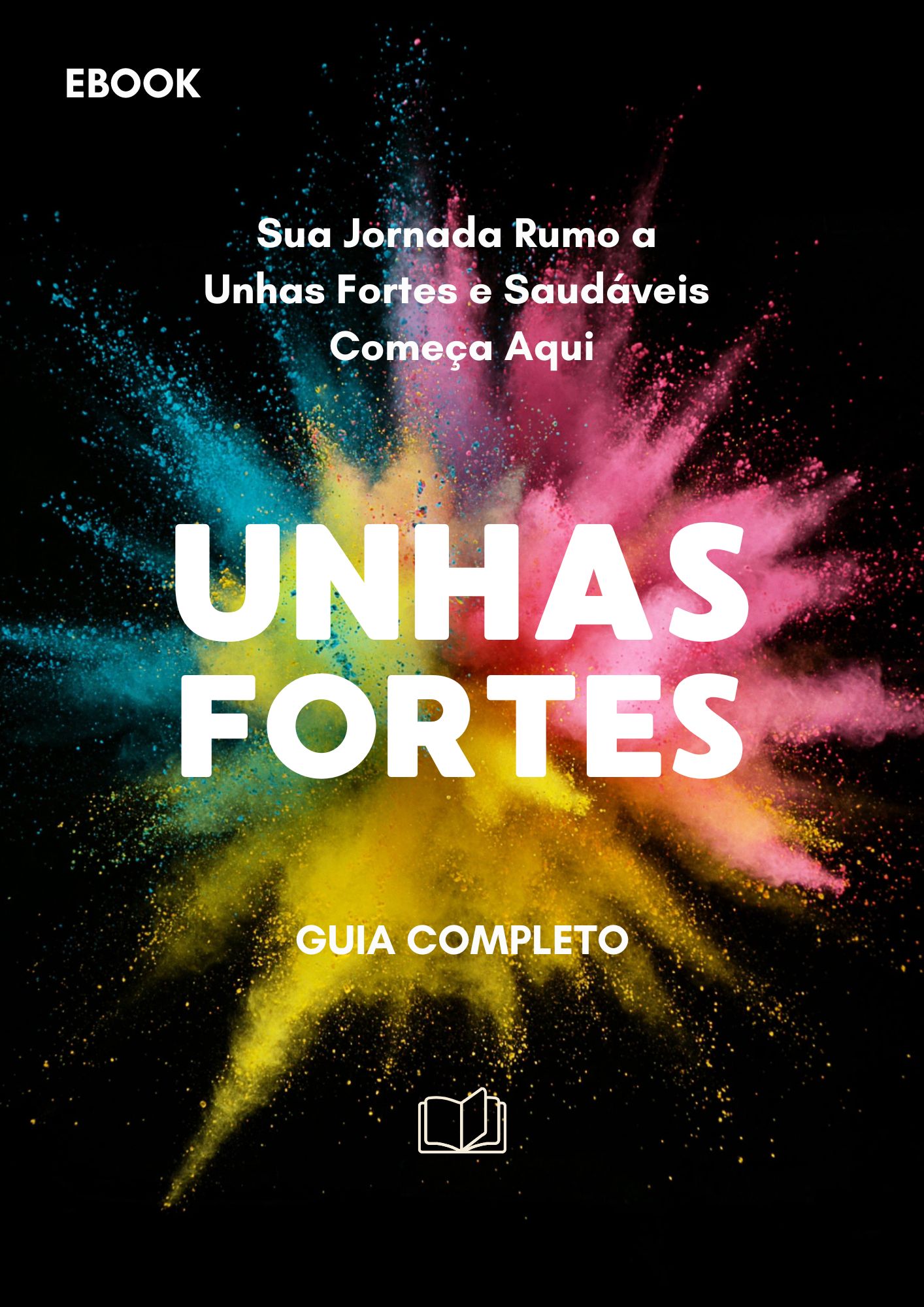 Sua Jornada Rumo a Unhas Fortes e Saudáveis Começa Aqui