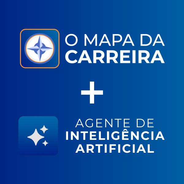 Combo: O Mapa da Carreira + Agente de IA