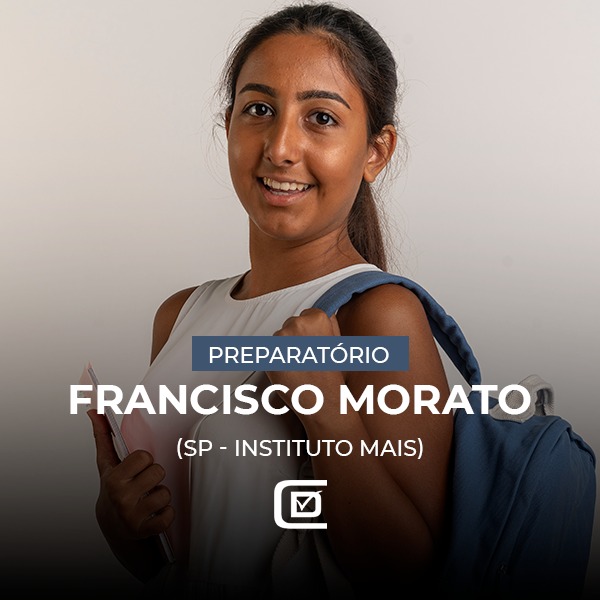 Preparatório Francisco Morato- SP (Instituto Mais) - DARCIO KITAKA...