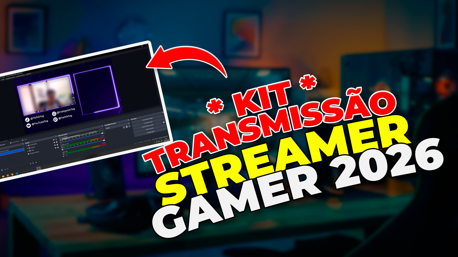 🎥 Kit Streamer Gamer OBS 2026 - 🟣 Twitch 🔴 Youtube - HENRIQUE A...