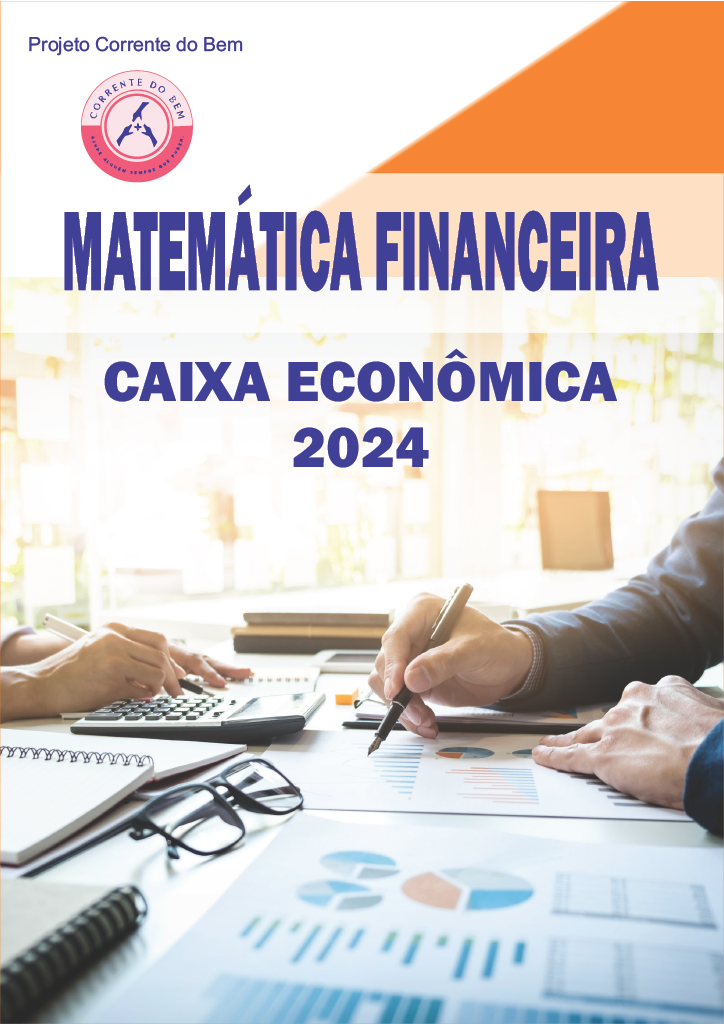 Matemática Financeira para Caixa Econômica Federal 2024.