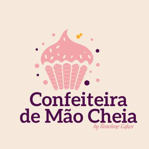 Confeiteira de Mão Cheia - By Roselene Cakes