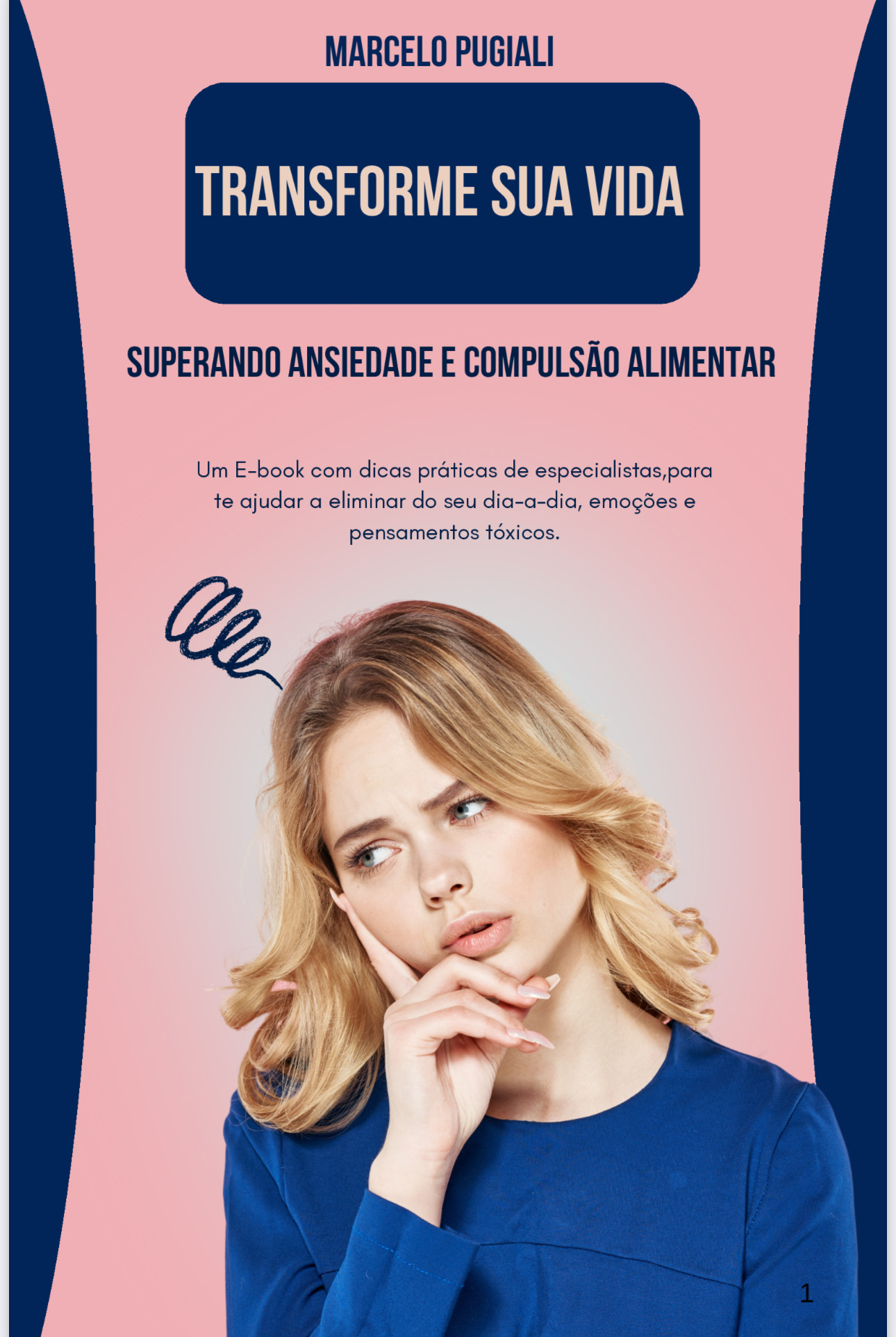 Superando ansiedade e compulsão alimentar - Marcelo Pugiali | Hotmart