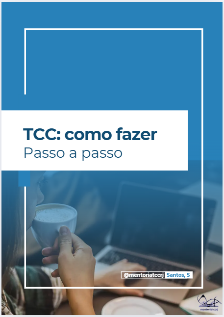 TCC: Como Fazer Passo a Passo