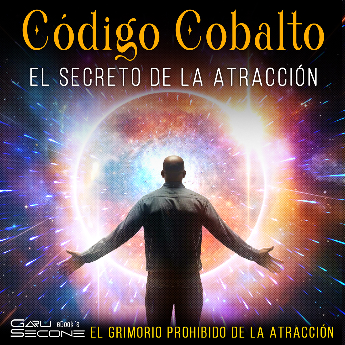 Imagen de portada para Ebook Código Cobalto: Tu Guía para Manifestar Deseos y Oportunidades