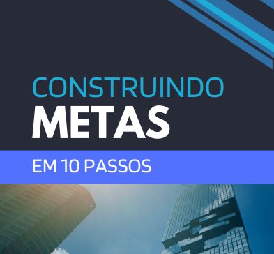 Construindo metas em 10 passos - BRENO RUEDA DA COSTA | Hotmart