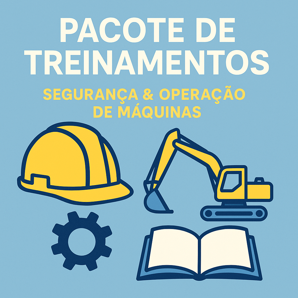👉 Pacote de Treinamentos — Segurança e Operação de Máquinas