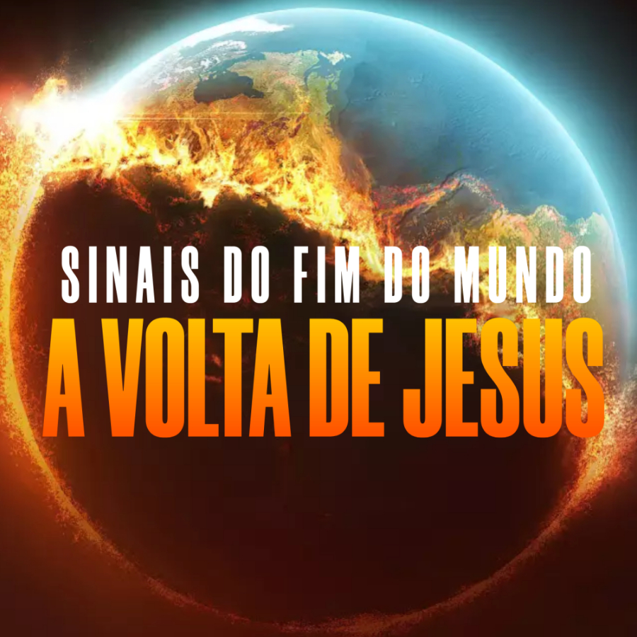 E-book sobre os Sinais do Fim do Mundo e da segunda vinda de Cristo...