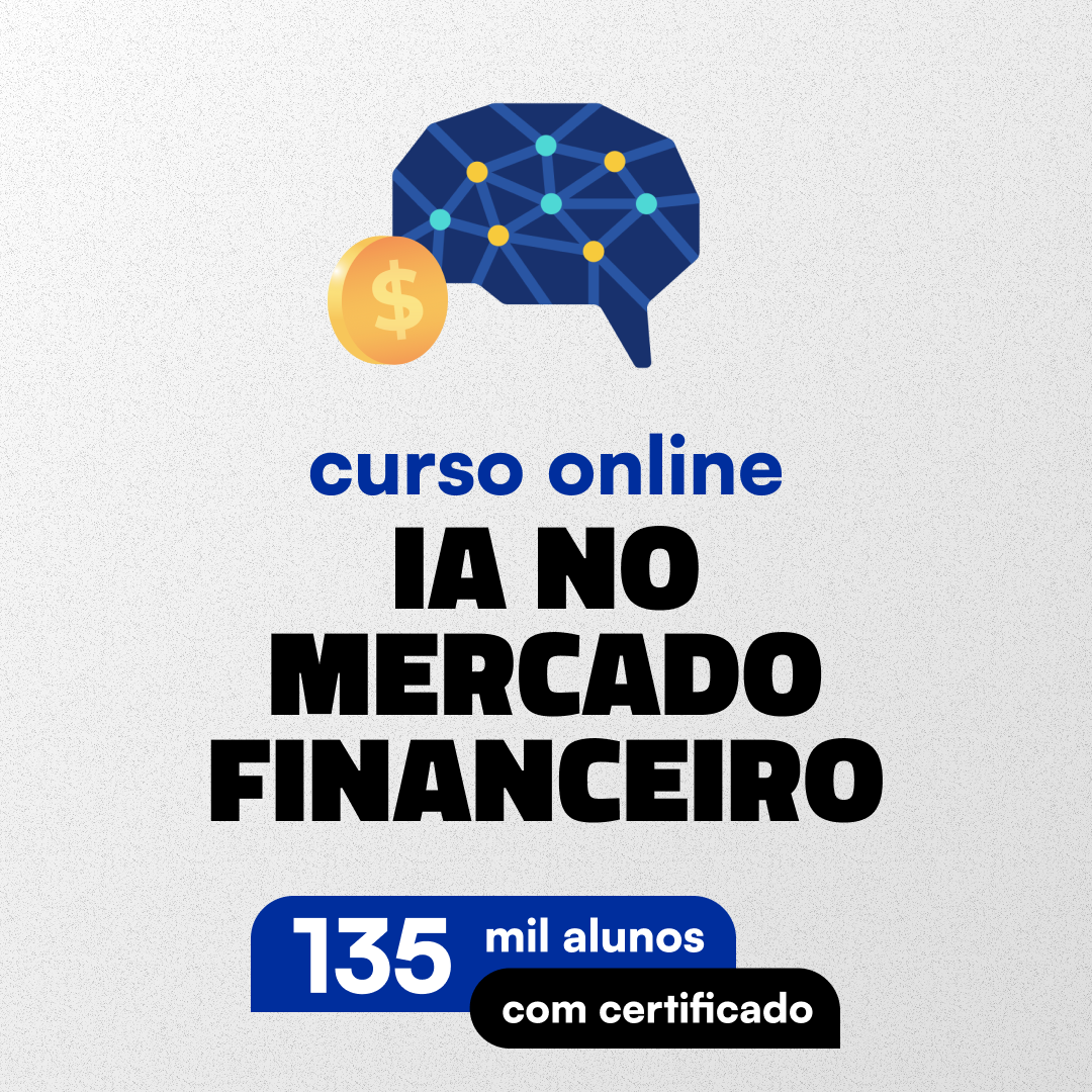 Curso de Inteligência Artificial para Mercado Financeiro