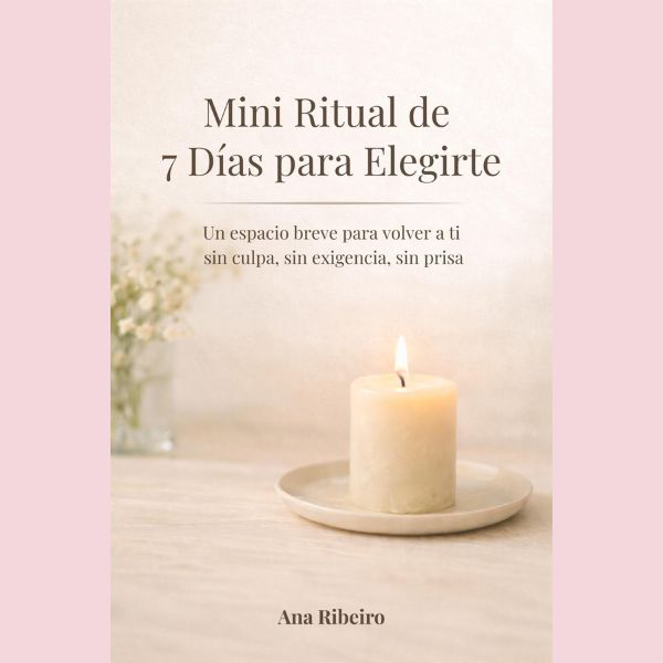 Mini Ritual de 7 Días para Elegirte | Hotmart