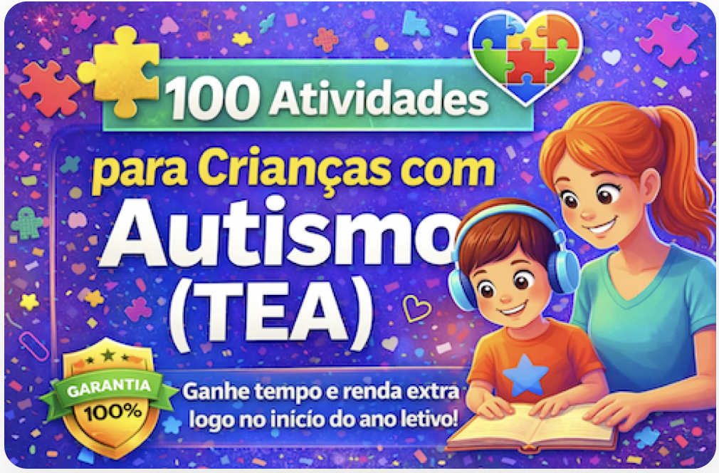 100 Atividades para Crianças com Autismo (TEA) | Hotmart