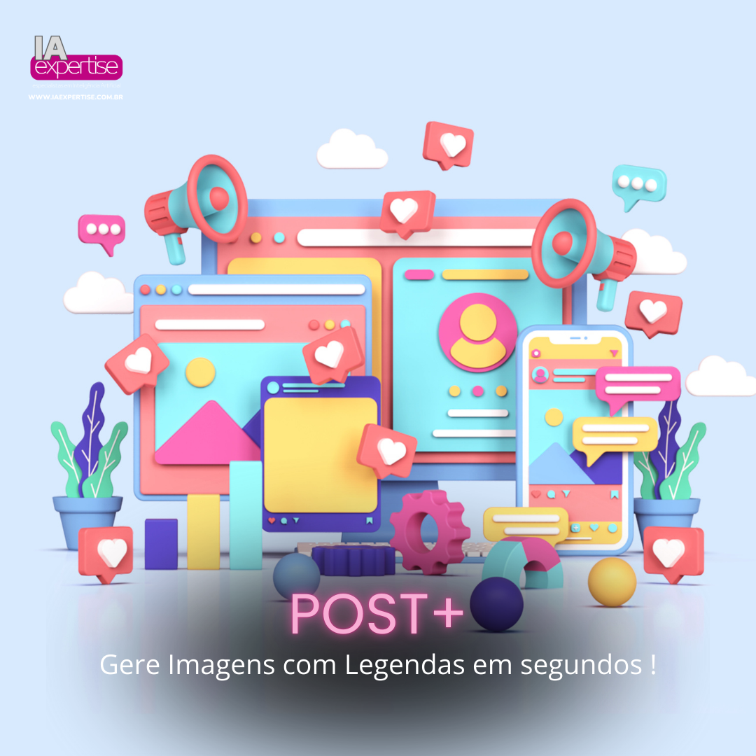 POST+: Seu Gerador de Conteúdo para Redes Sociais com Inteligência ...