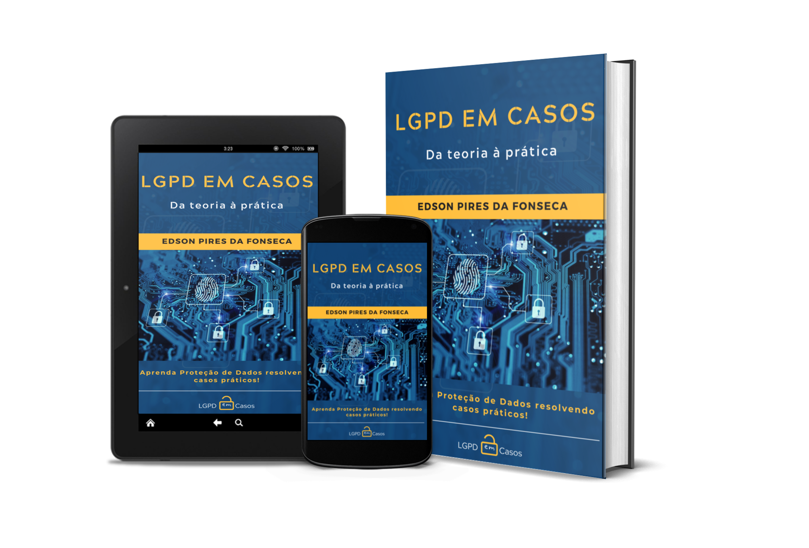 LGPD em CASOS - Da Teoria à Prática