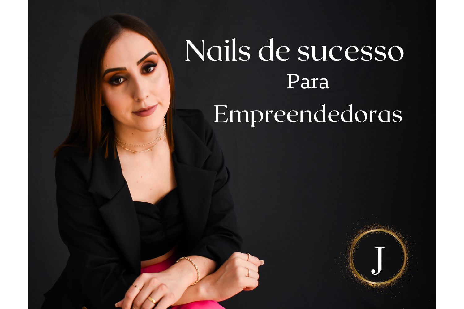 Nails De Sucesso Para Empreendedoras nails-de-sucesso-para-empreendedoras