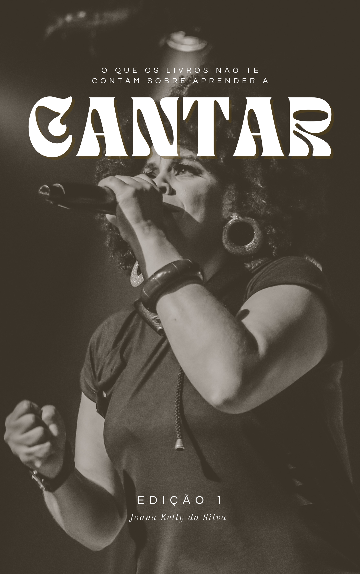 Capa do livro O Que Os Livros Não te Contam Sobre Aprender a Cantar
