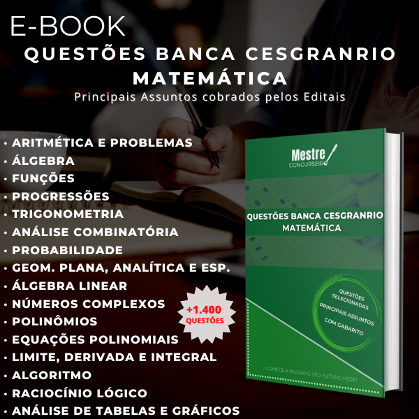 Questões para Concursos - Banca CESGRANRIO: Matemática