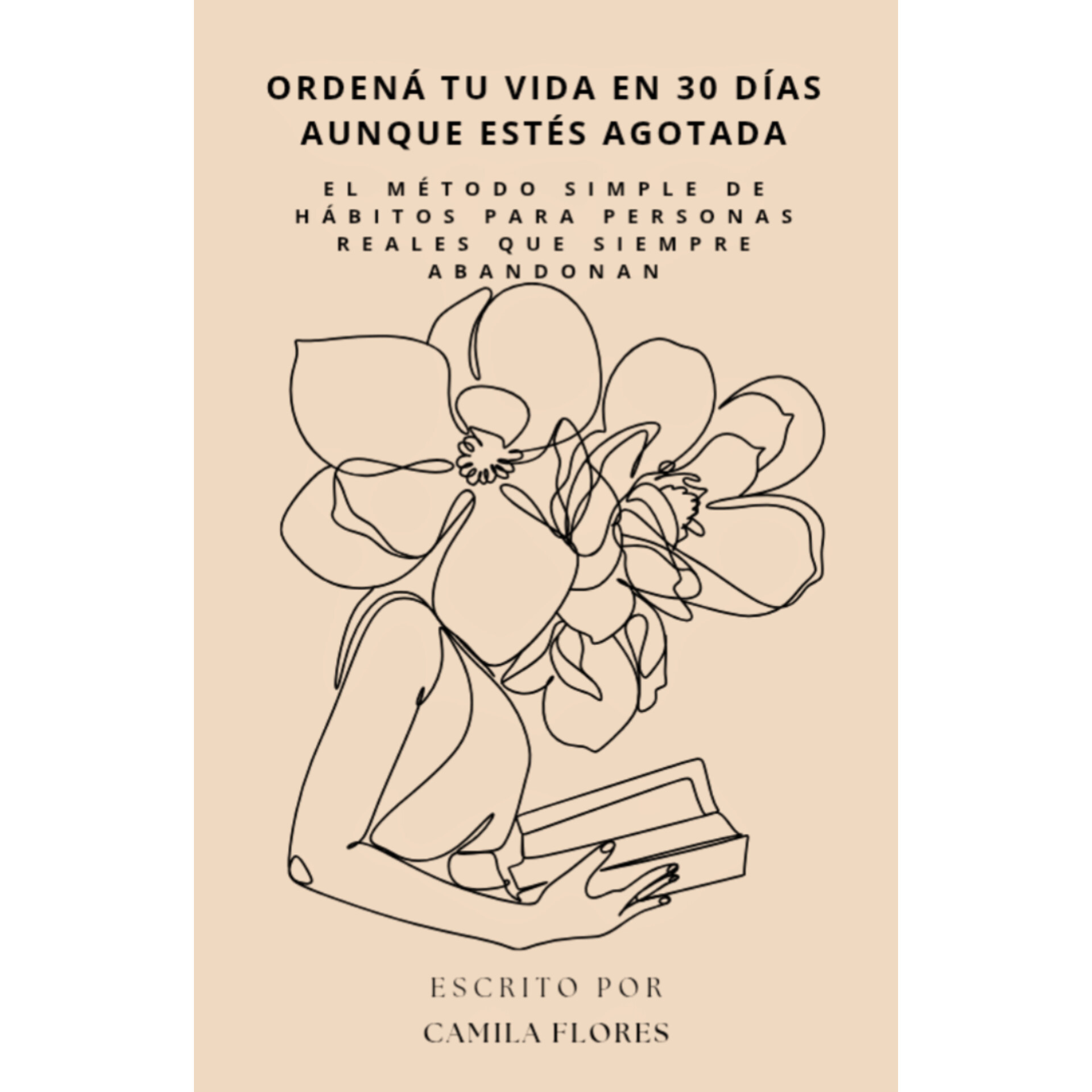 ORDENA TU VIDA EN 30 DIAS - Camila Flores | Hotmart