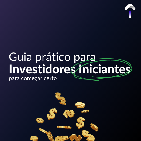 Guia Prático para Investidores Iniciantes - NexFi | Hotmart