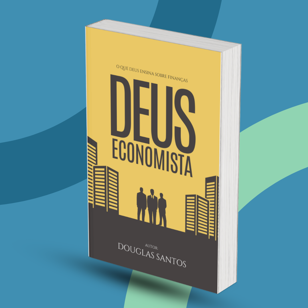 Imagem de capa para o Ebook Deus Economista - Controle suas finanças