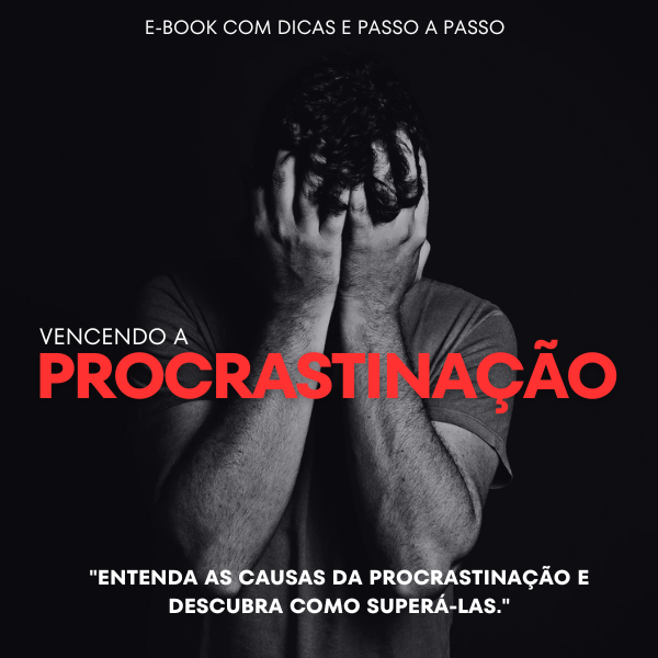 Desbloqueie seu potencial: Vencendo a Procrastinação
