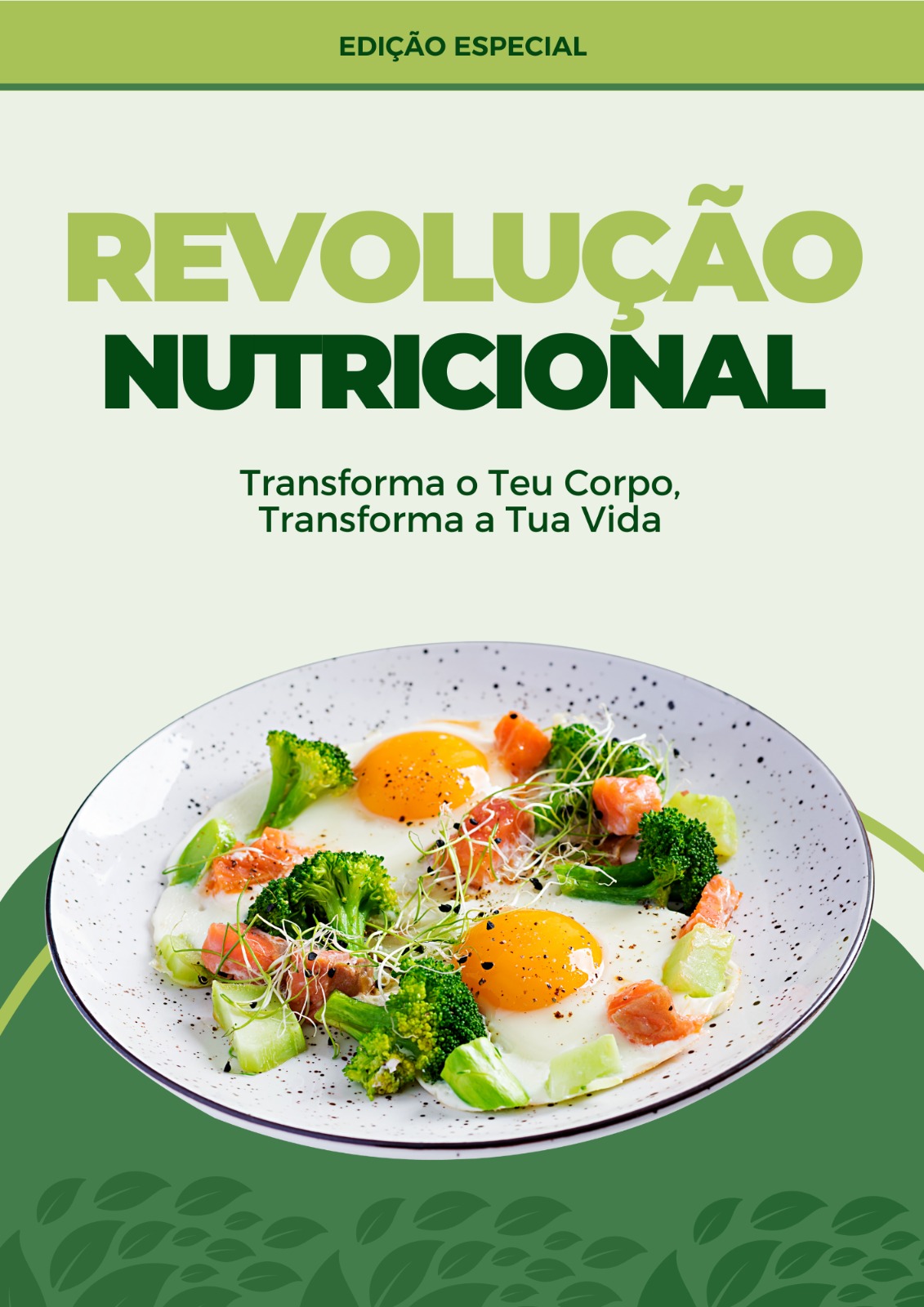 Transforma Revolução Nutricional: Transforma o Teu Corpo, Transforma a Tua Vida