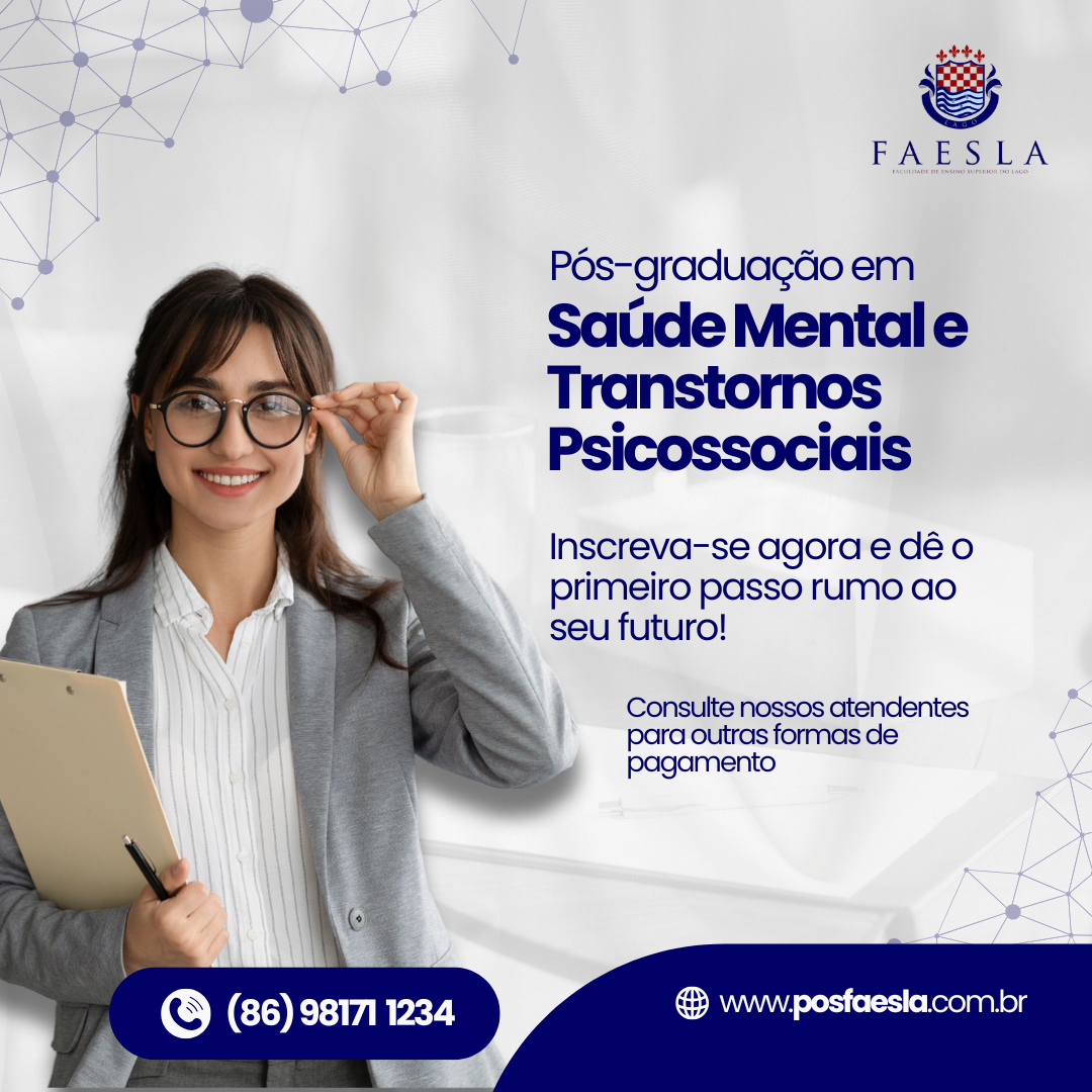 PÓS-GRADUAÇÃO EM SAÚDE MENTAL E TRANSTORNOS PSICOSSOCIAIS - Faculda...