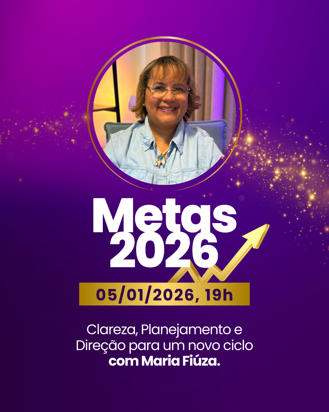 Metas 2026 Workshop Metas 2026 - Maria Fiúza - Novvus Educação Integrada | Hot...