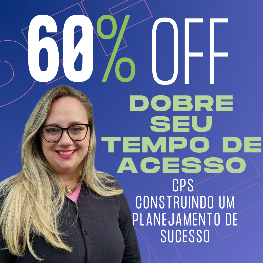 Extensão CPS para 2 Anos com 60% OFF!
