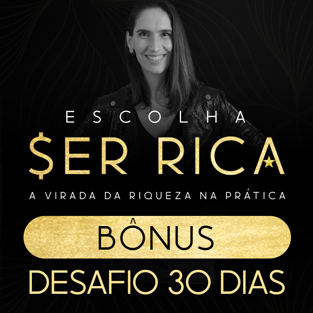 ESCOLHA SER RICA: A Virada da Riqueza na Prática - Suzanna Tenório ...