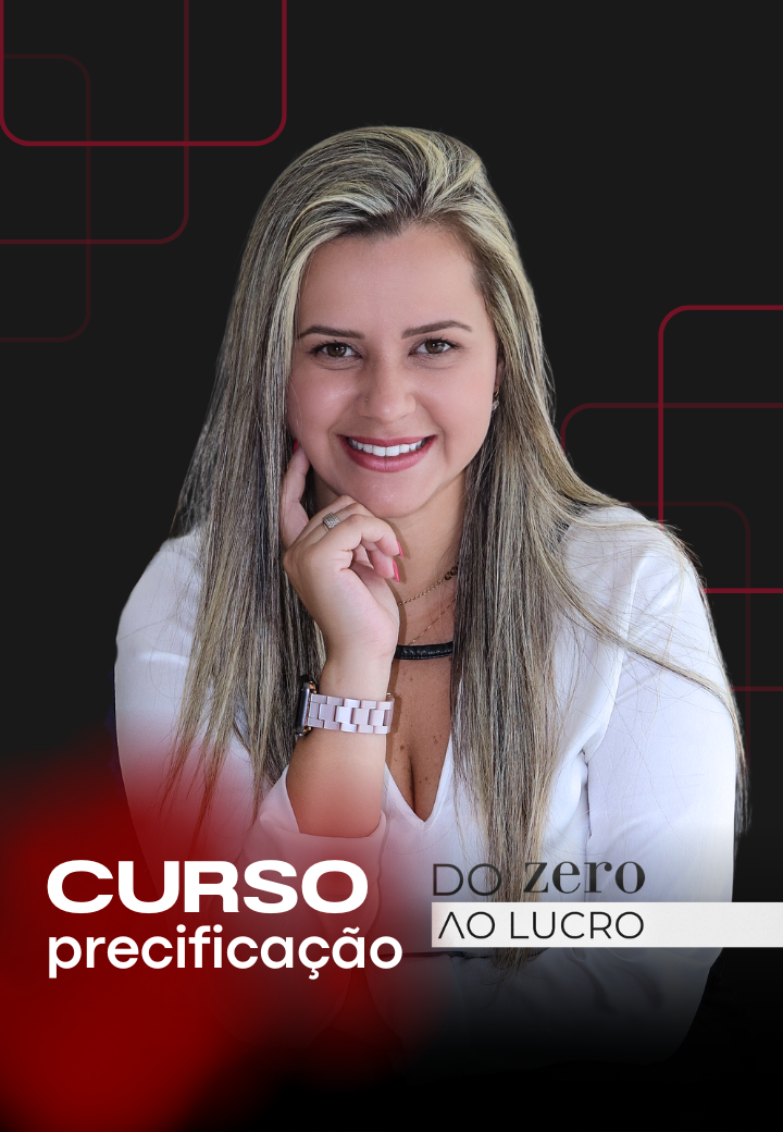 Curso DO ZERO AO LUCRO: precificação na estética