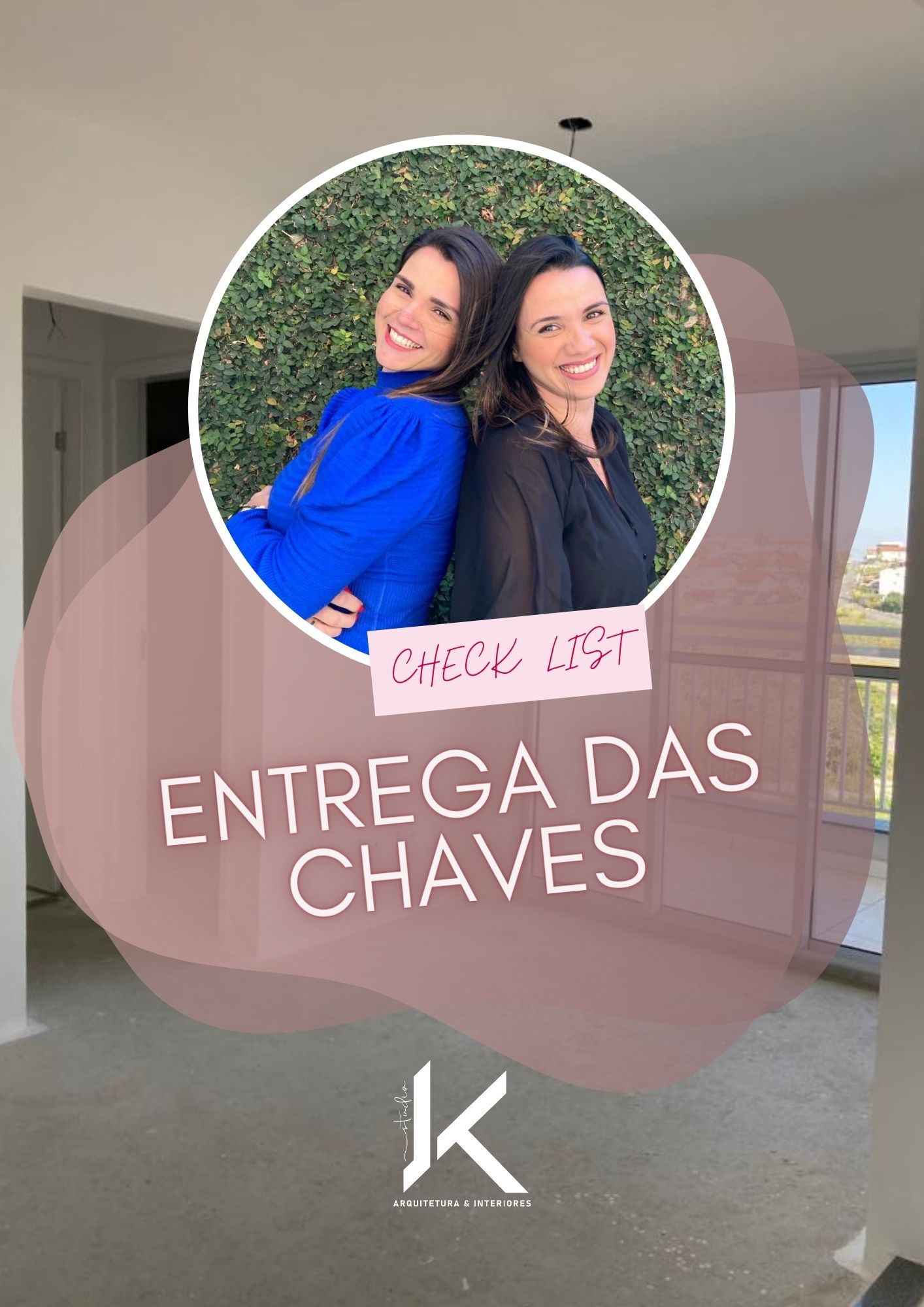 Check List Entrega das Chaves Studio JK Arquitetura e Interiores