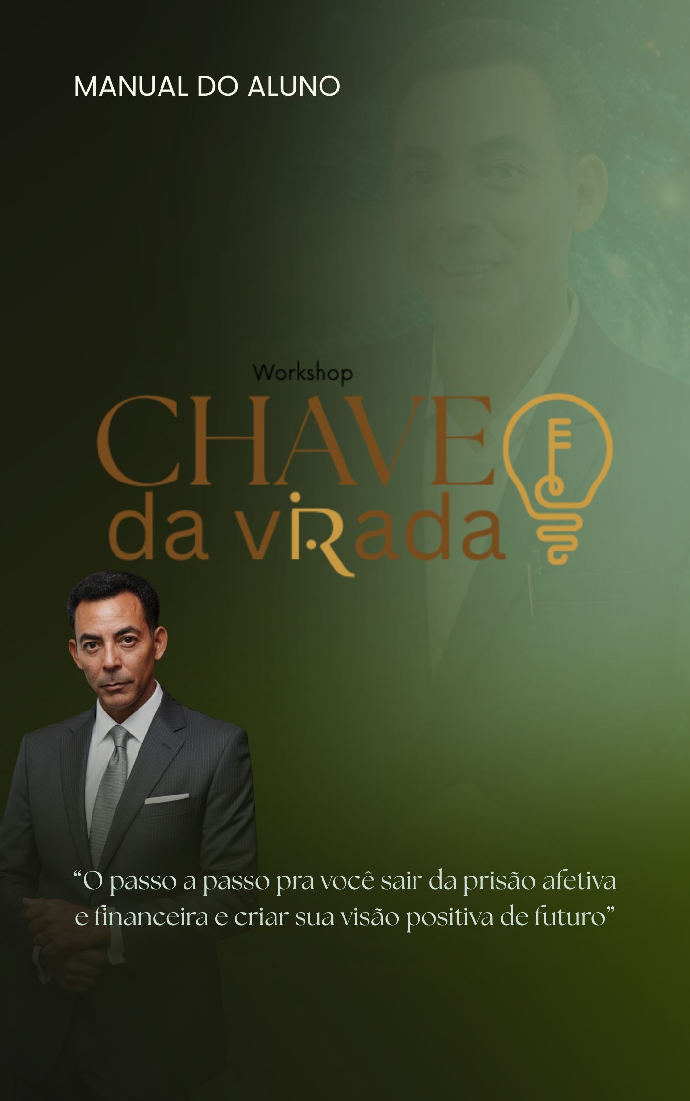 CHAVE DA VIRADA - Delcione Bento | Hotmart
