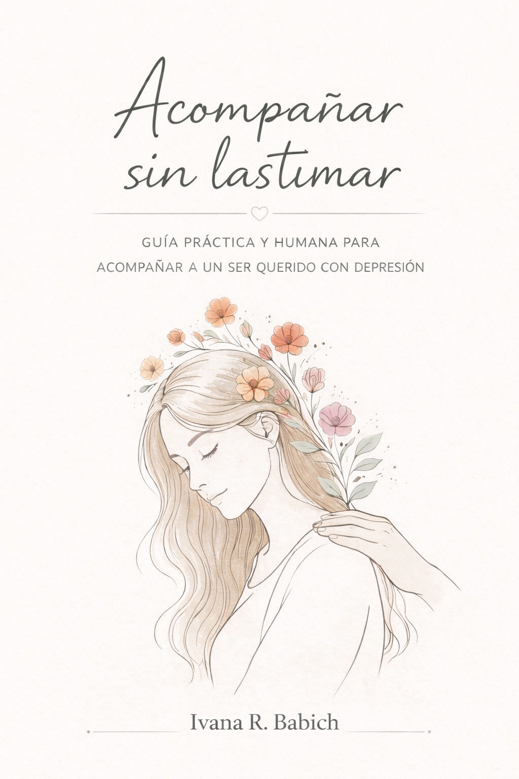Lastimar Acompañar sin lastimar | Hotmart