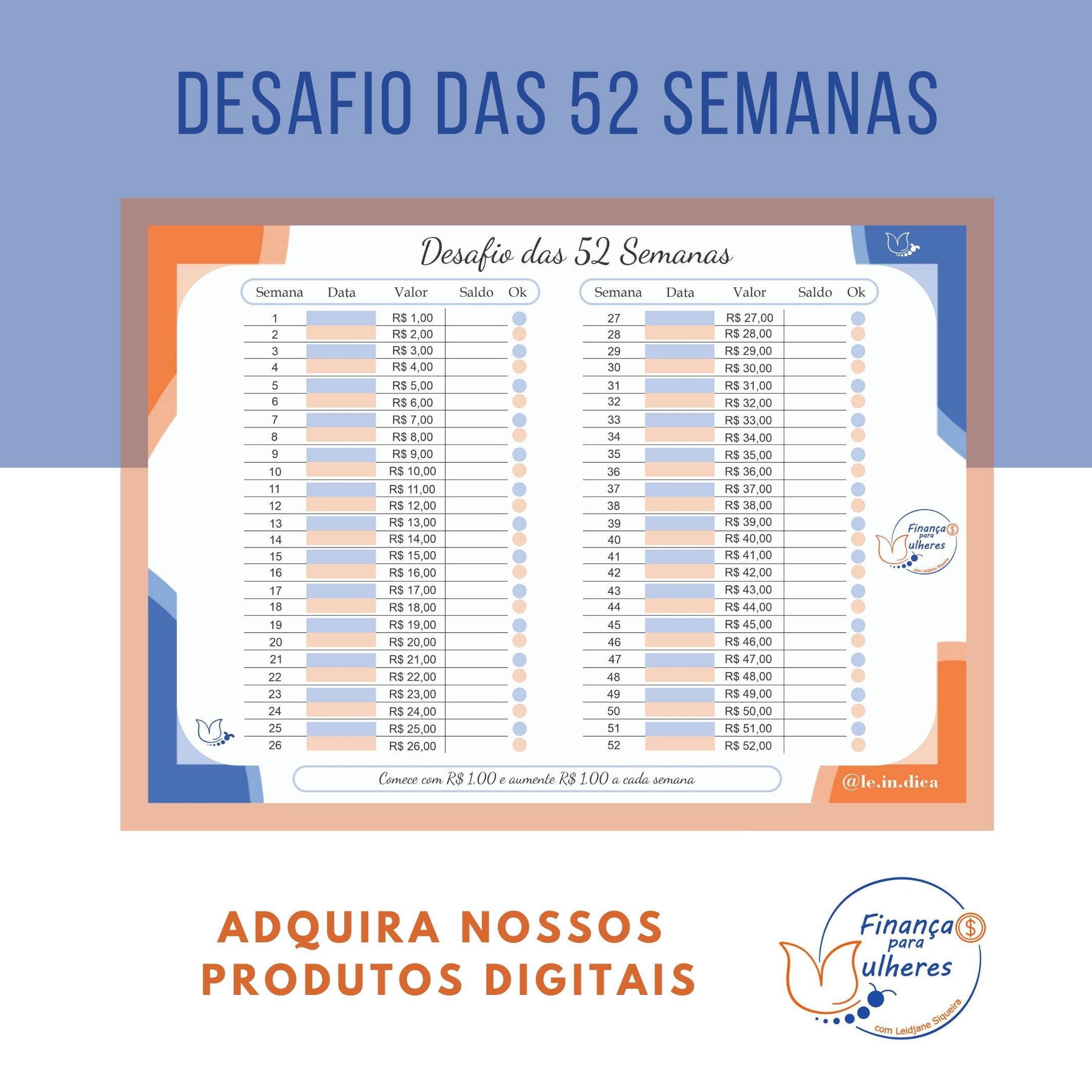 Desafio das 52 semanas - Leidjane Pereira Siqueira | Hotmart