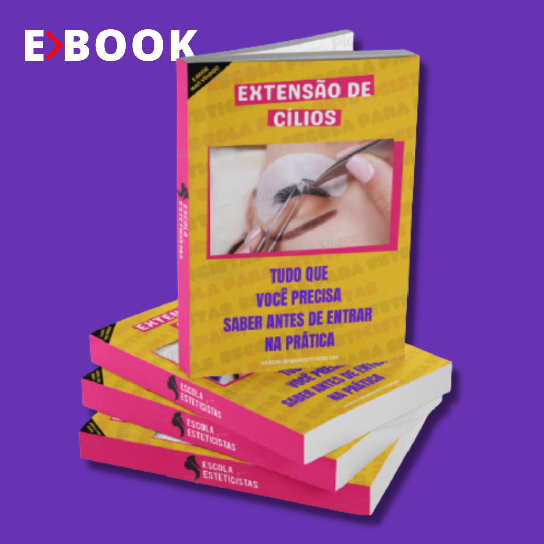 Imagem de capa para o Ebook Extensão de Cílios: Tudo que Você Precisa Saber Antes de Entrar na Prática