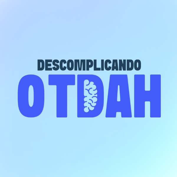 Descomplicando O TDAH descomplicando-o-tdah