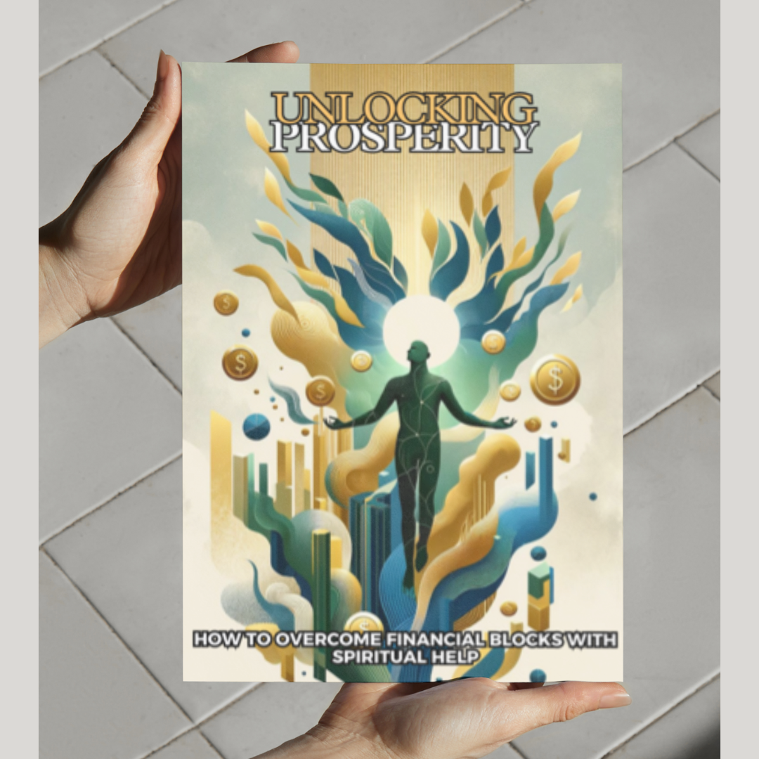 💰UNLOCKING PROSPERITY: HOW TO OVERCOME FINANCIAL BLOCKS WITH SPIRITUAL HELP