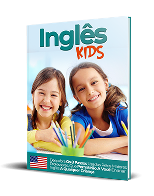 Inglês kids - Como ensinar inglês infantil