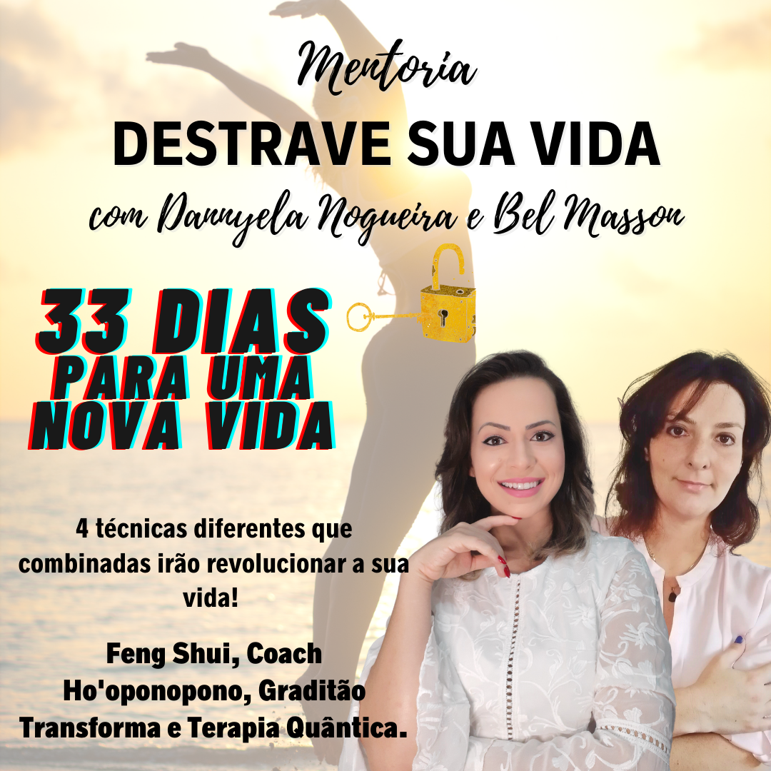 Mentoria Destrave Sua Vida em 33 dias!