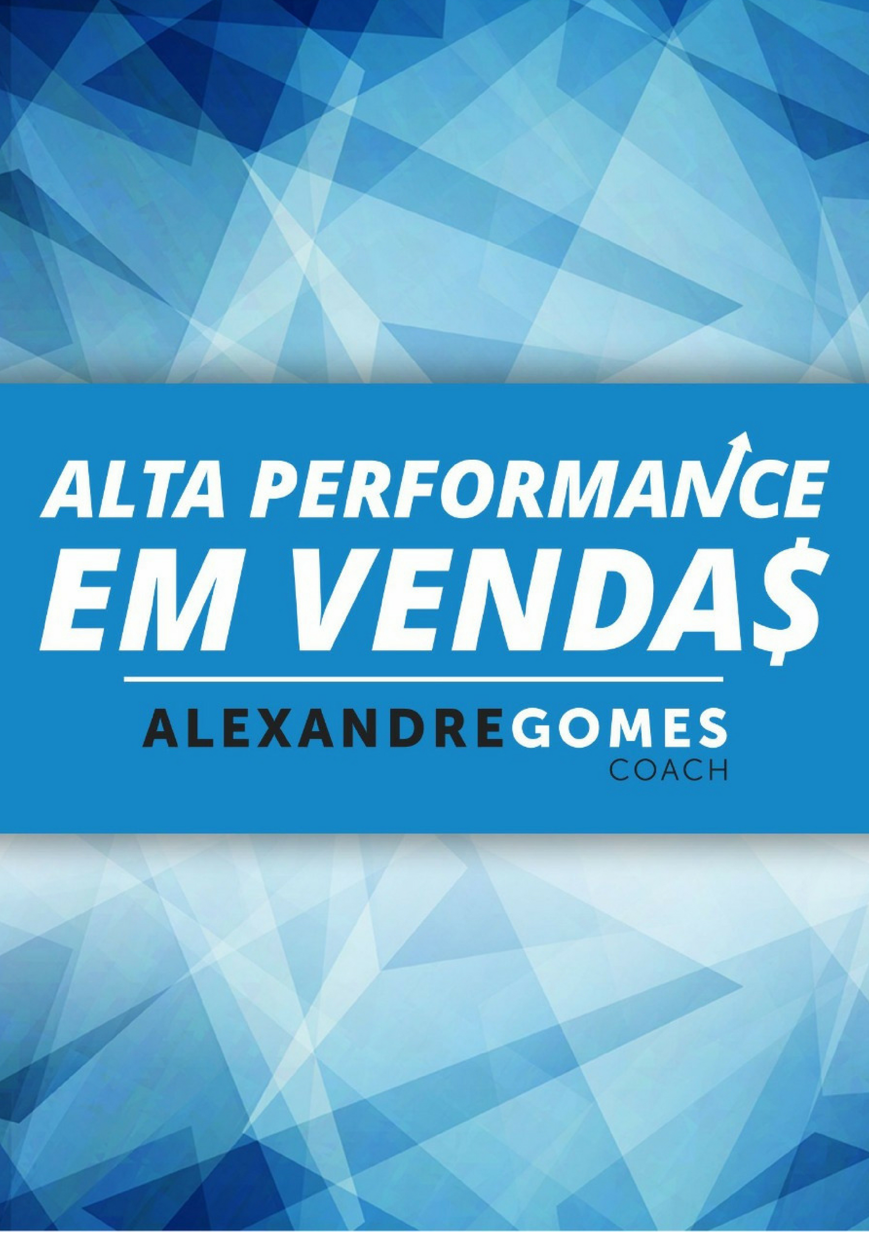 Alta Performance em Vendas