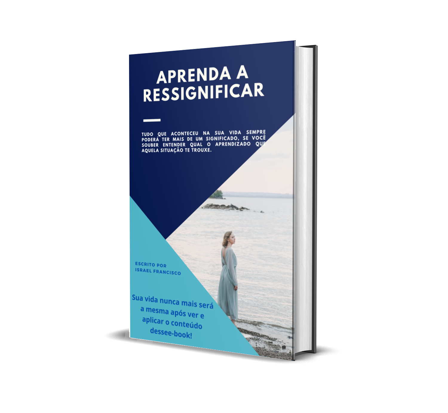 Aprenda a ressignificar