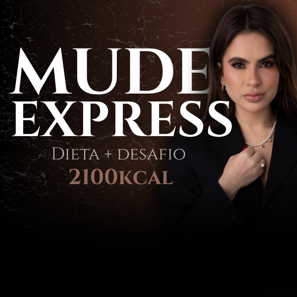 MUDE EXPRESS - 2100kcal