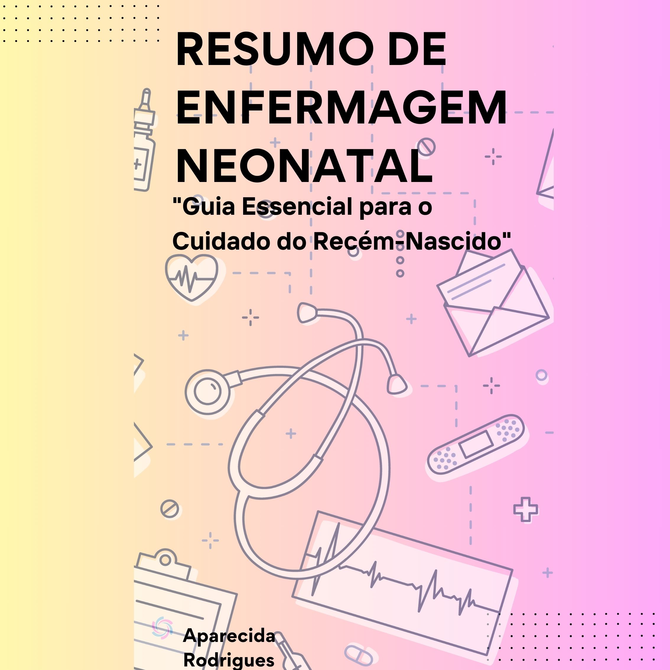 Resumo de Enfermagem Neonatal - Canguru Shop | Hotmart