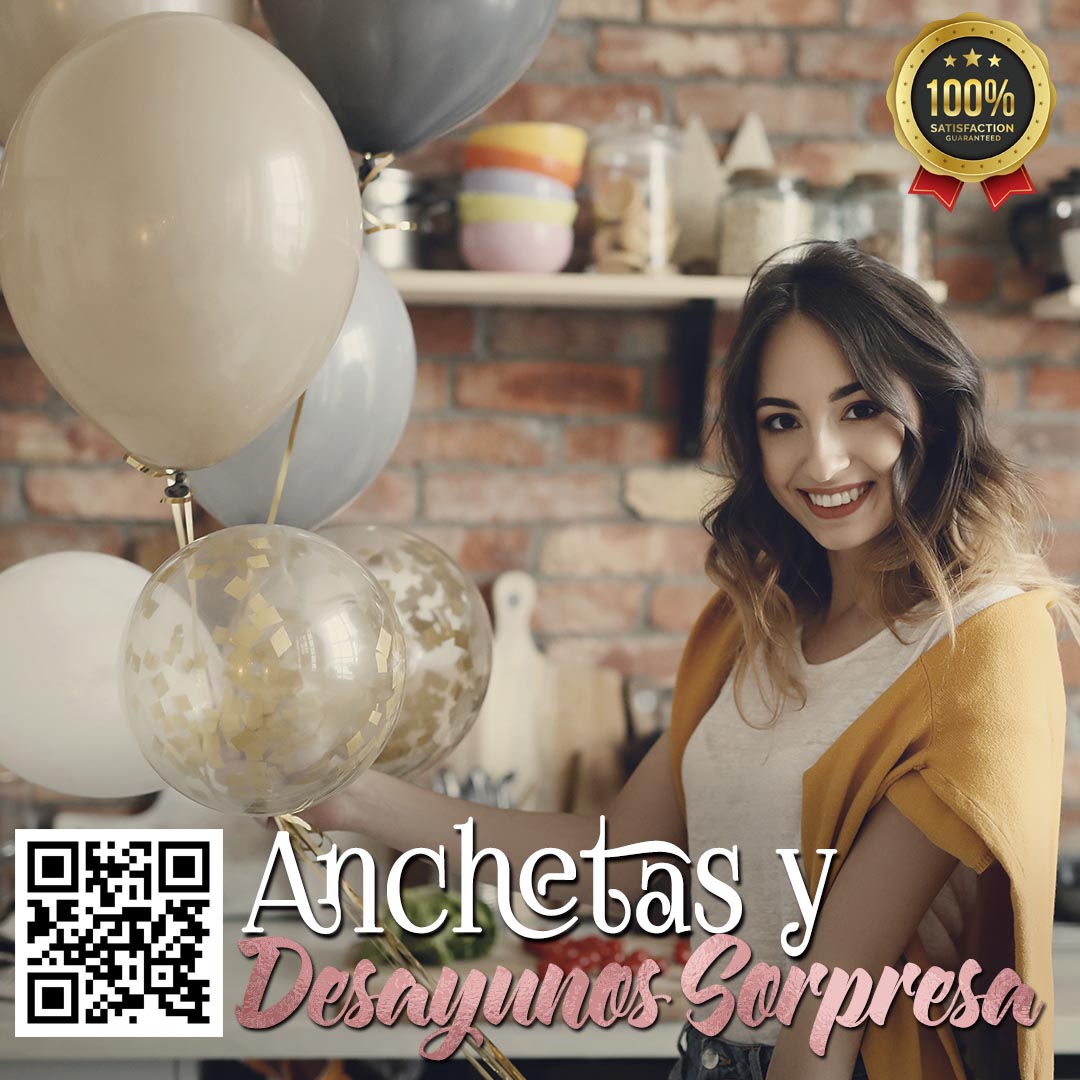 ANCHETAS Y DESAYUNOS SORPRESA