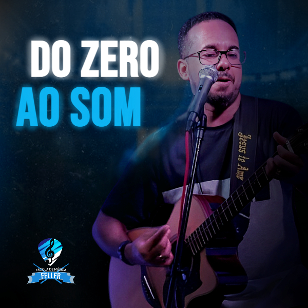 Do Zero ao Som