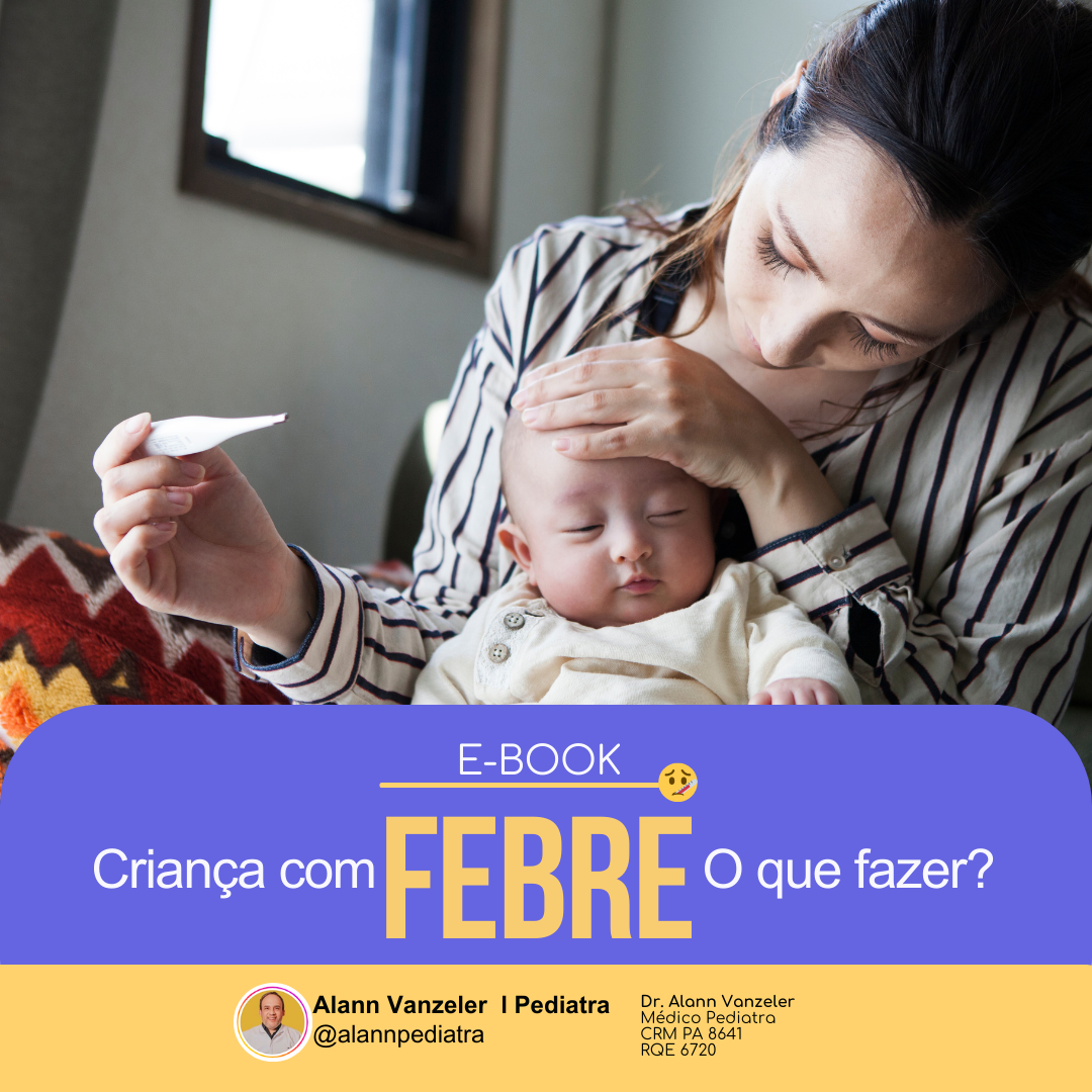 Febre em crianças - Alann Vanzeler | Hotmart