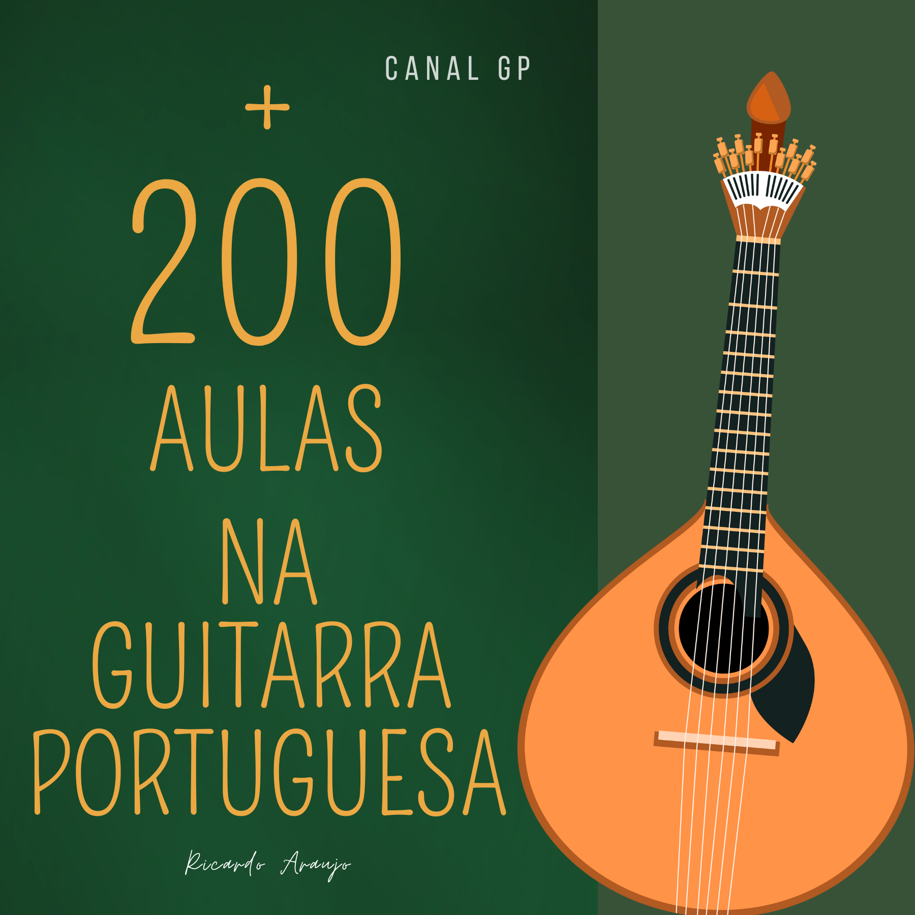 200 Aulas De Treinamento De Guitarra Portuguesa Canal GP Canal G 200-aulas-de-treinamento-de-guitarra-portuguesa-canal-gp-canal-g
