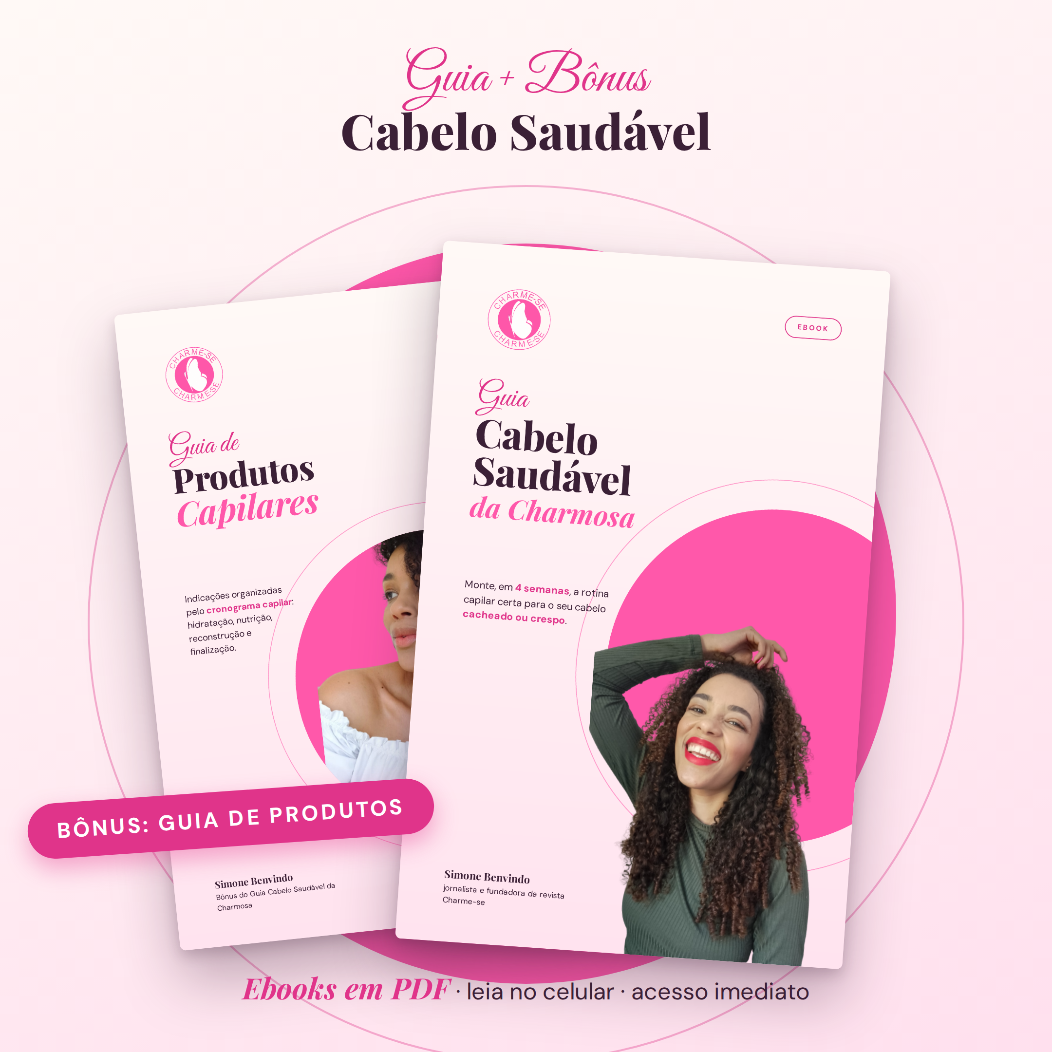 Guia Cabelo Saudável da Charmosa