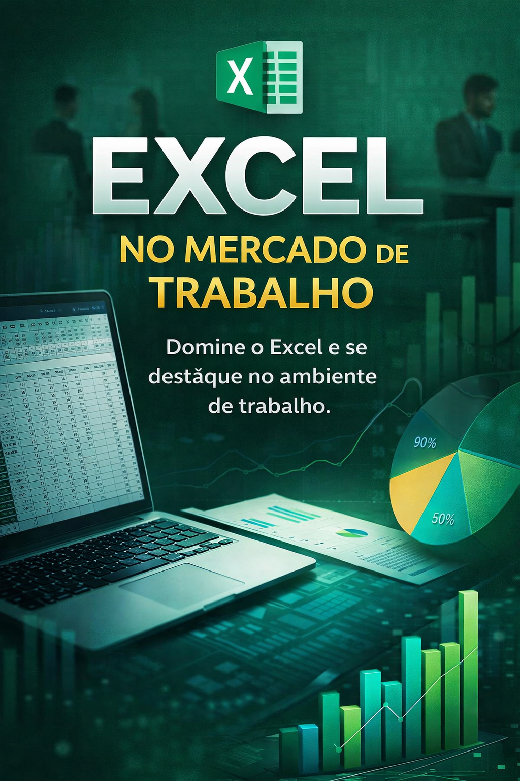 Excel no Mercado de Trabalho - Raygleisson SIlva do Lago | Hotmart