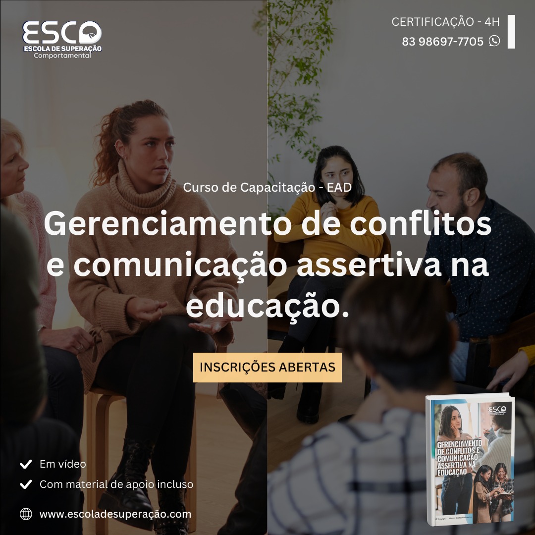 Gerenciamento de Conflitos e Comunicação Assertiva na Educação - E...